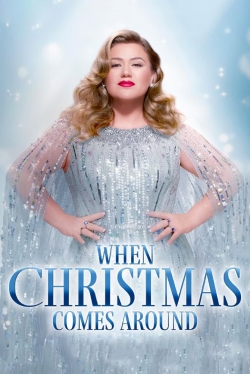 Kelly Clarkson Presents: When Christmas Comes Around-free