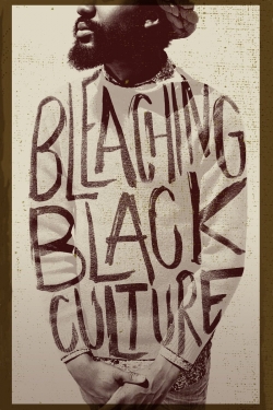 Bleaching Black Culture-free