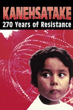 Kanehsatake: 270 Years of Resistance-free