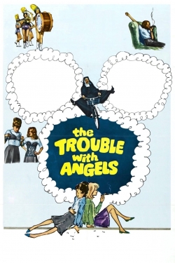 The Trouble with Angels-free