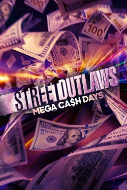 Street Outlaws: Mega Cash Days-free