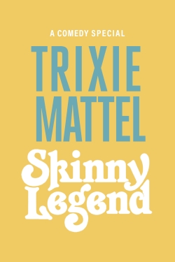 Trixie Mattel: Skinny Legend-free