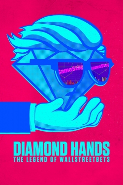 Diamond Hands: The Legend of WallStreetBets-free
