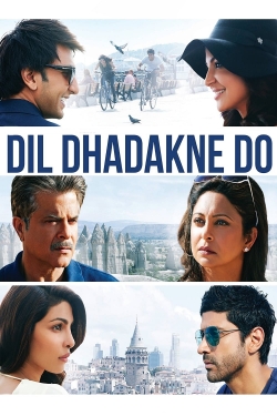 watch dil dhadakne do online full movie free