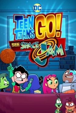 Teen Titans Go! See Space Jam-free