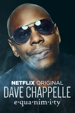 Dave Chappelle: Equanimity-free
