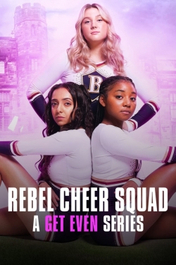 Rebel Cheer Squad: A Get Even Series-free