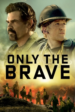 Only the Brave-free