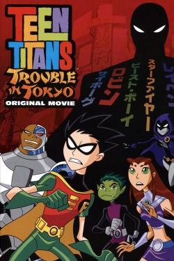 Teen Titans: Trouble in Tokyo-free