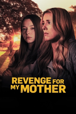 Revenge for My Mother-free