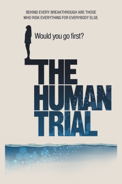 The Human Trial-free