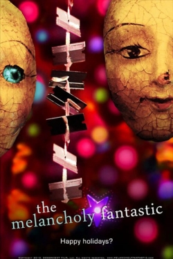 The Melancholy Fantastic-free