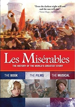 Les Misérables: The History of the World's Greatest Story-free