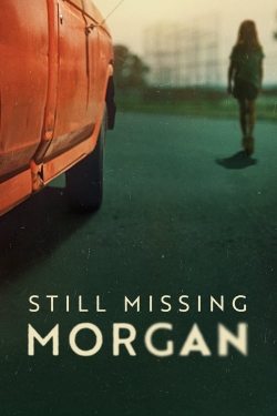 Still Missing Morgan-free