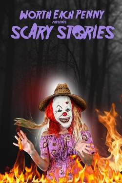 Worth Each Penny Presents Scary Stories-free