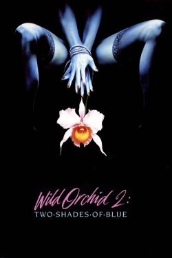 Wild Orchid II: Two Shades of Blue-free