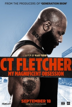 CT Fletcher: My Magnificent Obsession-free