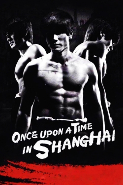 Once Upon a Time in Shanghai-free