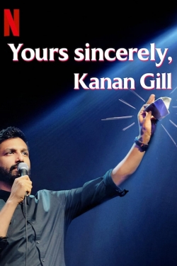 Yours Sincerely, Kanan Gill-free