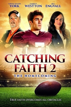 Catching Faith 2: The Homecoming-free