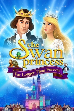 The Swan Princess: Far Longer Than Forever-free