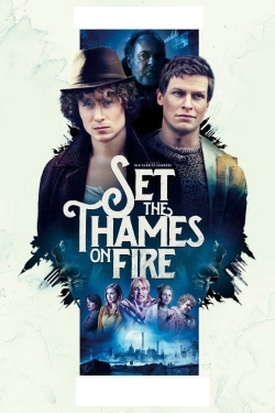 Set the Thames on Fire-free