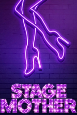 Stage Mother-free