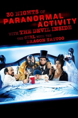 30 Nights of Paranormal Activity With the Devil Inside the Girl With the Dragon Tattoo-free