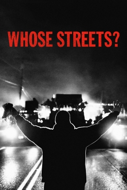 Whose Streets?-free