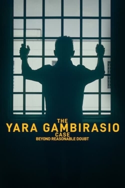 The Yara Gambirasio Case: Beyond Reasonable Doubt-free