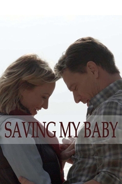 Saving My Baby-free