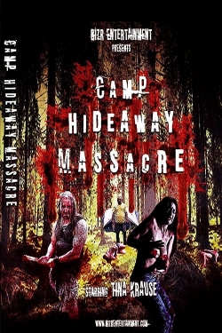 Camp Hideaway Massacre-free