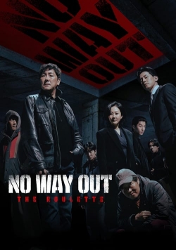 No Way Out: The Roulette-free