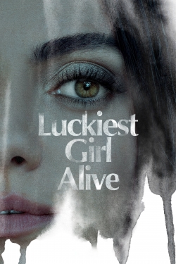 Luckiest Girl Alive-free