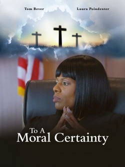 To A Moral Certainty-free