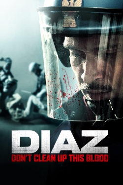 Diaz - Don't Clean Up This Blood-free