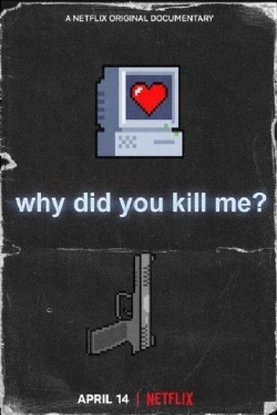 Why Did You Kill Me?-free