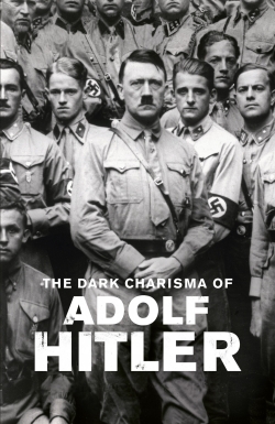 The Dark Charisma of Adolf Hitler-free