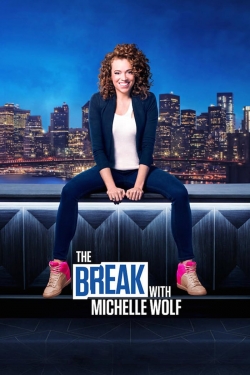 The Break with Michelle Wolf-free