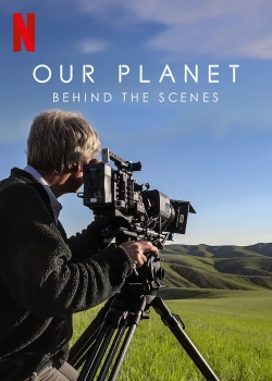 Our Planet: Behind The Scenes-free