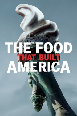 The Food That Built America-free