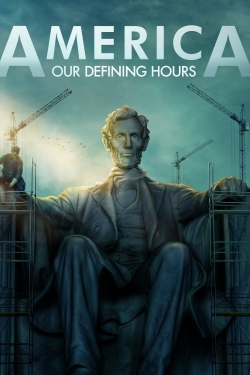 America: Our Defining Hours-free