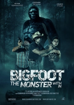 Bigfoot: The Monster Within-free