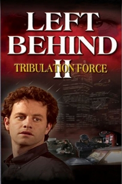 Left Behind II: Tribulation Force-free