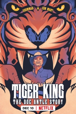 Tiger King: The Doc Antle Story-free