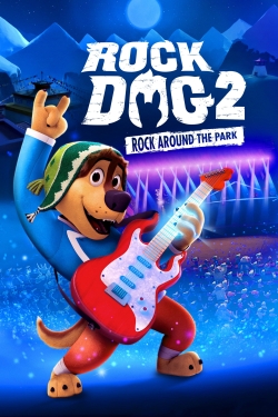 Rock Dog 2: Rock Around the Park-free