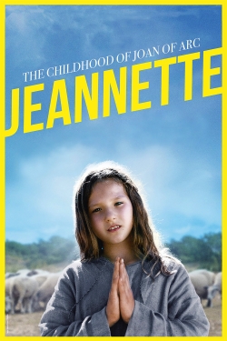 Jeannette: The Childhood of Joan of Arc-free