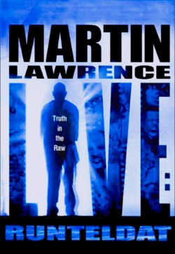 Martin Lawrence Live: Runteldat-free