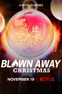 Blown Away: Christmas-free