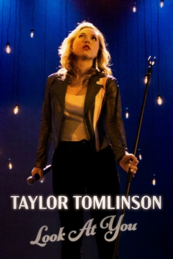 Taylor Tomlinson: Look at You-free